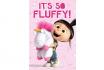 Poster- moi moche et méchant 2 - It’s so fluffy! 