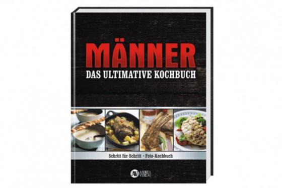 Männer Kochbuch - mit vielen Bildern  