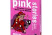 Pink Stories - für coole Mädchen 