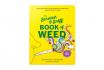 Book of Weed - Scratch & Sniff  