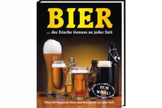 Bierbuch - der frische Genuss zu jeder Zeit  