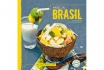 Made in Brasil - 100% Delicioso Brasil 