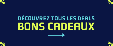 Voir tous les deals bons cadeaux