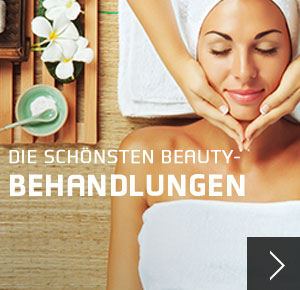 Beautybehandlungen Wellness für Frauen