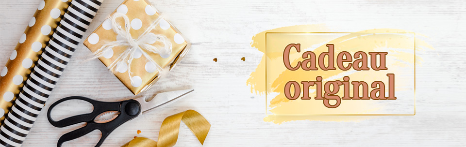 Cadeau original
