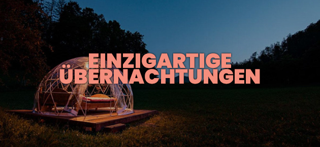 Einzigartige Unterkünfte