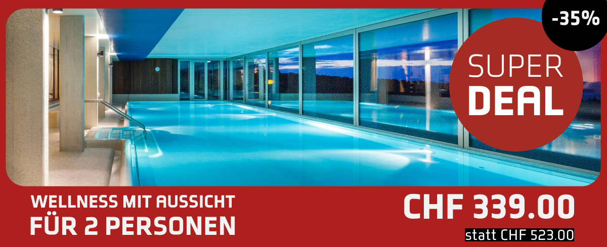Superdeal Wellness mit grandioser Aussicht