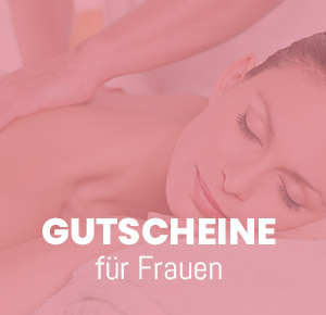 Gutscheine für Frauen