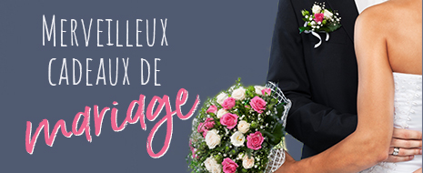 Cadeaux de mariage