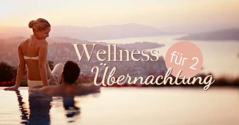 Wellnessübernachtung