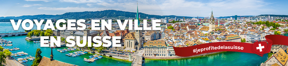 Voyages en Suisse