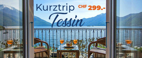 Kurztrip Tessin