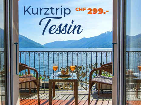 Kurztrip Tessin