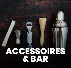 Accessoires & Bar