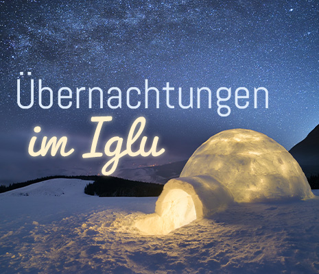 Iglu Übernachtungen