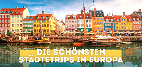 Die schönsten Städtetrips in Europa