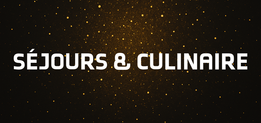 Deals Séjours & Culinaire