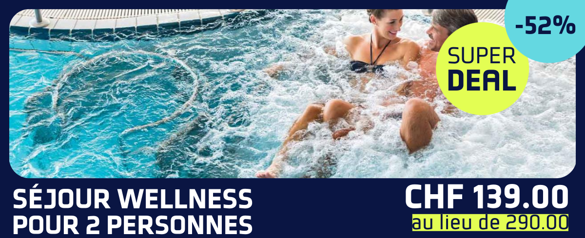 Séjour wellness à Loèche-les-Bains