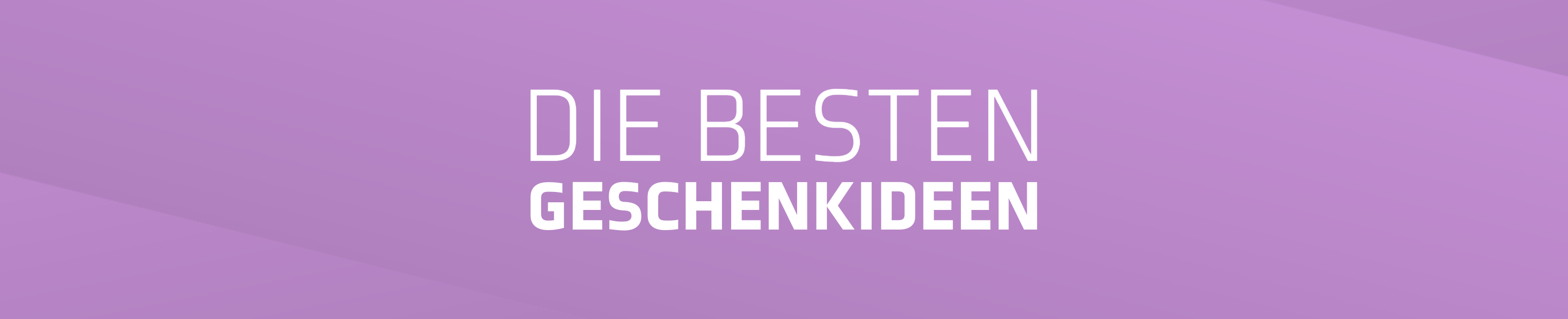 Die besten Geschenkideen