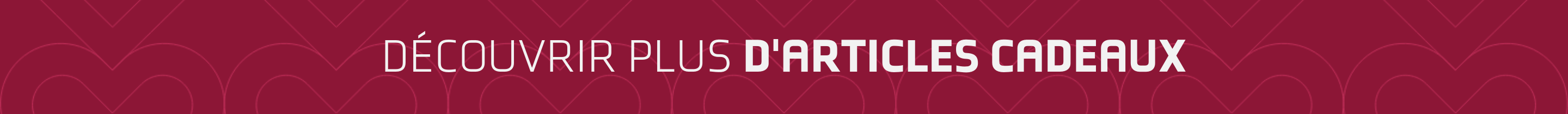 Découvrir plus d'articles cadeaux