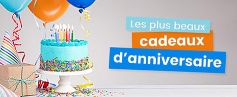 Cadeaux d'anniversaire