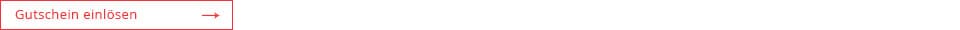 Gutschein einlösen